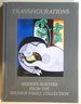 Transfigurations: Modern Masters From the Wexner Family Collection