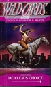 Dealer's Choice (Wild Cards 11)