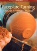 Faceplate Turning Features, Projects, Practice