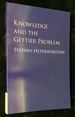 Knowledge and the Gettier Problem
