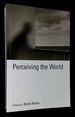 Perceiving the World