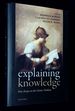 Explaining Knowledge: New Essays on the Gettier Problem