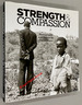 Strength & Compassion: Photographs and Essays