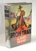 The Iron Trail