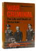 War Criminal; Life and Death of Hirota Koki