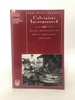 Calvinists Incorporated: Welsh Immigrants on Ohio's Industrial Frontier (Volume 240) (University of Chicago Geography Research Papers)