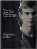 Compulsion to Kill True Crime