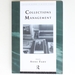 Collections Management (Leicester Readers in Museum Studies)