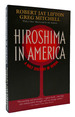 Hiroshima in America: a Half Century of Denial