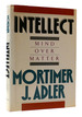 Intellect: Mind Over Matter