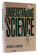 Understanding Science an Introduction to Concepts and Issues