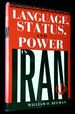 Language, Status, and Power in Iran