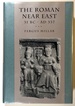 The Roman Near East, 31 Bc-Ad 337