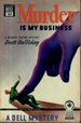 Murder is My Business