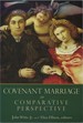 Covenant Marriage in Comparative Perspective
