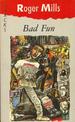 Bad Fun