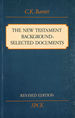 New Testament Background, the-Selected Documents