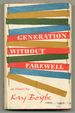 Generation Without Farewell