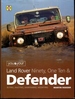 You and Your Land Rover Ninety, One Ten & Defender