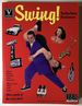 Swing! , the New Retro Renaissance