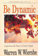 Be Dynamic, a New Testament Study Acts 1-12