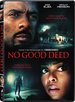 No Good Deed [Includes Digital Copy]