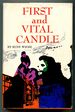 First and Vital Candle