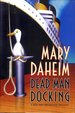 Dead Man Docking: a Bed and Breakfast Mystery