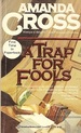 A Trap for Fools