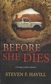 Before She Dies