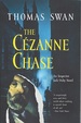 The Cezanne Chase