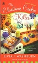 The Christmas Cookie Killer: a Fresh-Baked Mystery