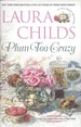 Plum Tea Crazy: Tea Shop Mystery #19