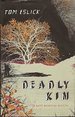 Deadly Kin: a White Mountains Mystery