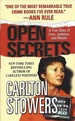 Open Secrets: a True Story of Love, Jealousy, and Murder