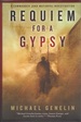 Requiem for a Gypsy: a Jana Matinova Investigation Set in Slovakia