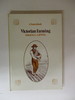 Victorian Farming: a Sourcebook