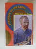 Stranger on the Earth: a Psychological Biography of Vincent Van Gogh