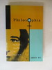 Philosophia: the Thought of Rosa Luxemborg, Simone Weil, and Hannah Arendt