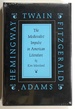 The Medievalist Impulse in American Literature: Twain, Adams, Fitzgerald, and Hemingway