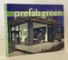 Prefab Green