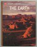The Earth (Life Nature Library)