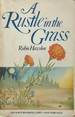 Rustle in the Grass