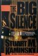 The Big Silence: an Abe Lieberman Mystery