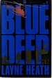 The Blue Deep