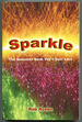 Sparkle: the Queerest Book You'Ll Ever Love