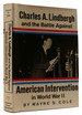 Charles a. Lindbergh and the Battle Against American Intervention in World War II