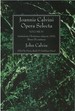 Joannis Calvini Opera Selecta, Volume IV: Institutionis Christianae Religionis 1559, Librum III Continens