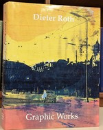 Graphic Works: Catalogue Raisonne 1947-1998