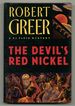 The Devil's Red Nickel